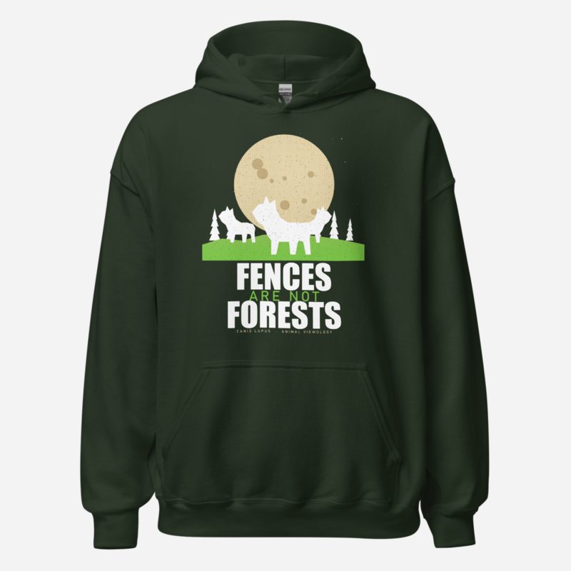 Animal Viewology Fences Are Not Forests Field Guide Hoodie